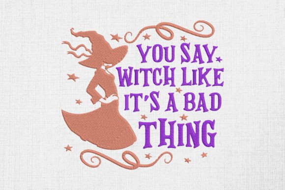 You Say Witch Like It’s a Bad Thing